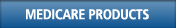 Medicare Products